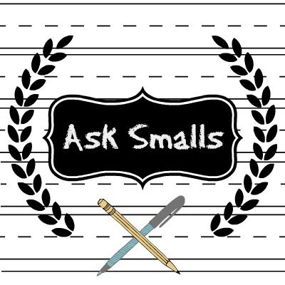Ask Smalls, the know-it-all bod