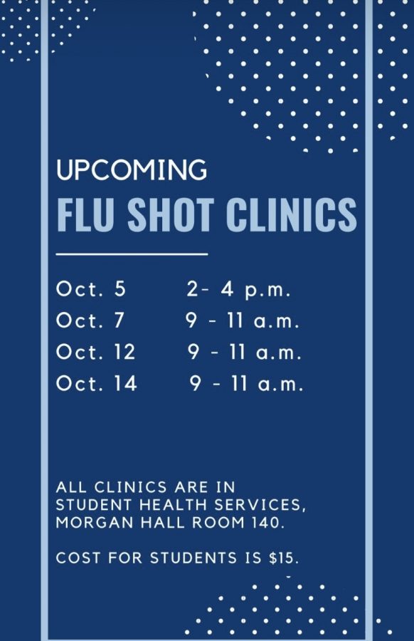 Schedule: Students and staff can contact the Student Health Services office for scheduling their vaccines. The cost for students is $15.