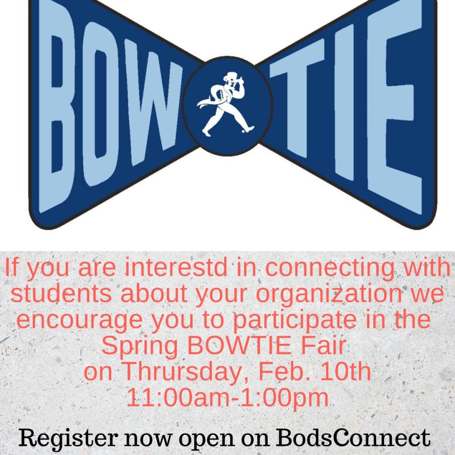 The Spring Bowtie fair is Thursday, Feb.10, 2021. Bowtie was started to facilitate student organizations public presence.