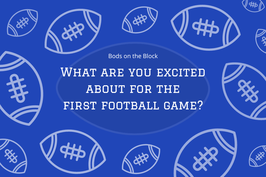 B.O.B%3A+What+are+you+excited+about+for+the+first+football+game
