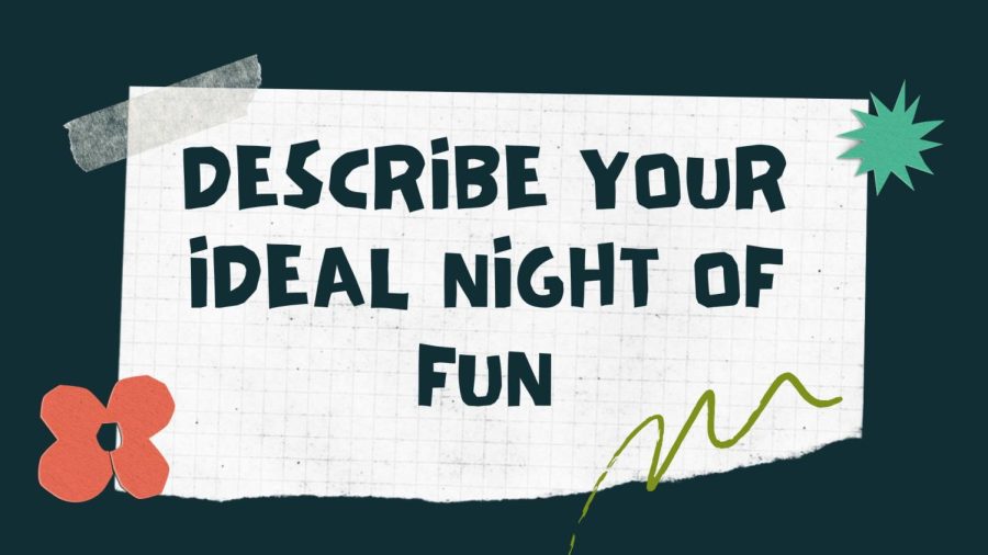 B.O.B. Describe your ideal night of fun