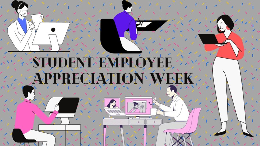 Student appreciation week contributes gratitude toward student employees. Students look forward to the recognition and appreciation for their hard work.