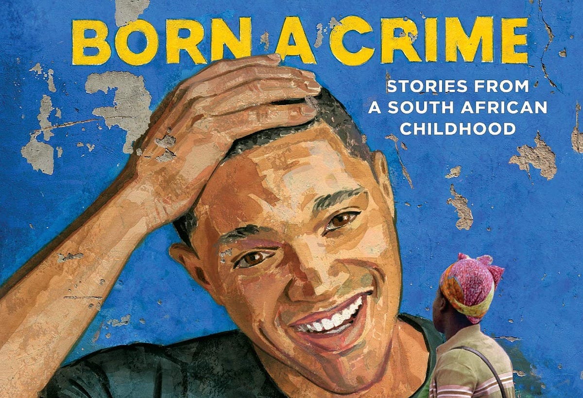 Book Review: Trevor Noah balances humor with harsh realties in his book Born a Crime
