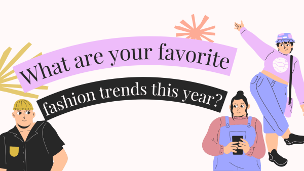 BOB: What are your favorite fashion trends this year?